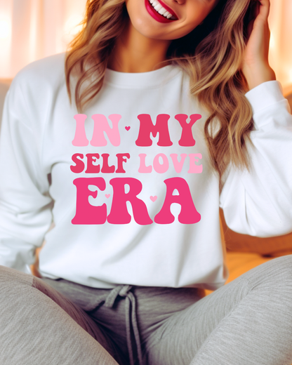 In My Self Love Era Valentines Adult Crewneck Pullover