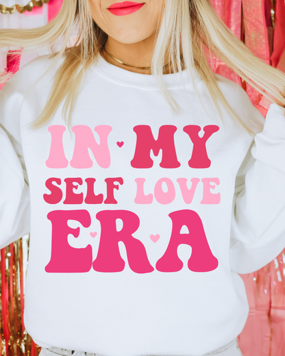In My Self Love Era Valentines Adult Crewneck Pullover