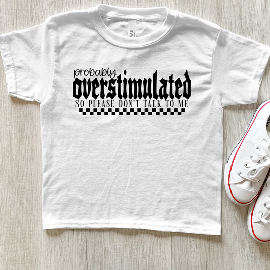 Probably Overstimulated Self Love Era Youth Graphic Tee