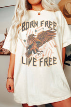 Load image into Gallery viewer, Born Free Live Free Oversized Graphic Tee
